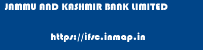 JAMMU AND KASHMIR BANK LIMITED       ifsc code
